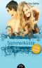 [Wilde Zeiten 01] • Sommerküsse